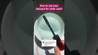 Beyond Beauty Creative Ways to Utilize Mascara mascara mascarahacks [upl. by Merton]