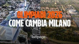 Olimpiadi 2026 dal PalaItalia Santa Giulia al Villaggio olimpico ecco come cambierà Milano [upl. by Aikem]