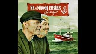 KK og Maggi Eiríks  Á sjó [upl. by Terag]