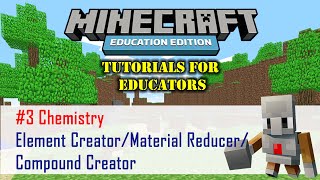 Part 3 CHEMISTRY Minecraft Education Edition [upl. by Einnor982]