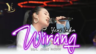 Yeni Inka  Wirang Official Music Yi Production [upl. by Llecram]