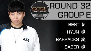 ENG SCSL S1 Ro32 Group E Best Barracks Hyun and Saber  StarCastTV English [upl. by Ayenat]