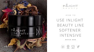 How to use Inlight Beauty Line Softener Intensive [upl. by Akanke]