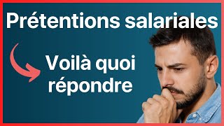 Quelles sont vos prétentions salariales  Comment répondre avec 7 exemples [upl. by Andrea]