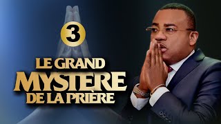 Le grand mystère de la prière Vol3  Evêque Exaucé G LUNGU [upl. by Elspeth]