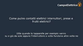 Come pulire contatti elettrici ossidati da pile batterie Riattivatore Guida Campoelettricoit [upl. by Barsky625]