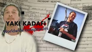 Yaki Kadafi of the OutLawz murder was not a accident  Worldwide Conspiracies Episode 1 [upl. by Ferguson]