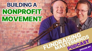 Building a Nonprofit Movement Using Vision Dinners  Ep 61 [upl. by Haidabez821]