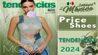 CATALOGO PRICE SHOES TENDENCIAS PRIMAVERA VERANO 2024 [upl. by Wey]