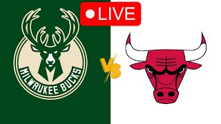 🔴 Live Milwaukee Bucks vs Chicago Bulls  NBA  Live PLay by Play Scoreboard [upl. by Adall78]