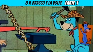 Braccobaldo 08 parte 1 Il Bracco e la Volpe [upl. by Leirua]