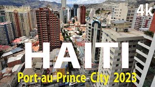 PortauPrince City  Haiti 4K By Drone 2023 [upl. by Enriqueta]