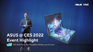 Highlight of ASUS The Incredible Unfolds CES 2022 Online Launch Event [upl. by Bilbe]