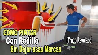 Cómo PINTAR CON RODILLO sin dejar MARCAS  TRUCO REVELADO [upl. by Jerrylee]