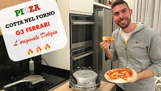 Pizza cotta nel forno G3 Ferrari Delizia 🍕 🔥 [upl. by Lovett]