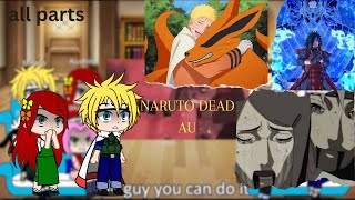 Narutos Family react to Naruto origenal au  all part  Dead Naruto AU  gachalife narutoamv [upl. by Ahseina]