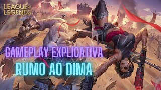 Gameplay Explicativa ADC ESMERALDA Rumo ao DIMA Baka LoL [upl. by Aliahkim]