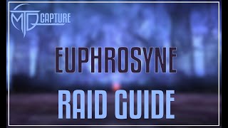 EUPHROSYNE ALLIANCE RAID GUIDE FFXIV 63 [upl. by Dacia]