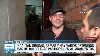 URGENTE Más de 100 policías participan en varios allanamientos en barrio Jara [upl. by Dewar]