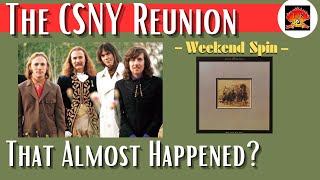 The CSNY Re Union Album That Never Was  Long May You Run  Review  Weekend Spin [upl. by Annairdna]