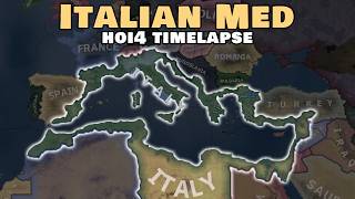 What if Italy Owned The Mediterranean  HOI4 Timelapse [upl. by Kirima499]