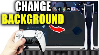 How To Change Background On PS5 Pro Welcome Hub Custom Backgrounds [upl. by Aihn]