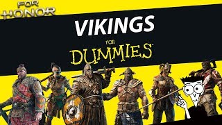 Vikings for Dummies For Honor [upl. by Shaffert]