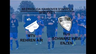 MTV Rehren AR vs TuS Schwarz Weiß Enzen 1 Spieltag [upl. by Esiuqcaj]