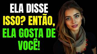 9 Frases que Mulheres Dizem Quando Estão Secretamente Interessadas Você Sabia [upl. by Eelytsirk563]