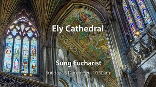 Sung Eucharist  15 December [upl. by Welford877]