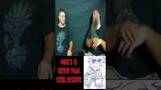 Mikes Is Better Than Steel Reserve beer alchohol podcast comedy drunk beertasting drinking [upl. by Schott]