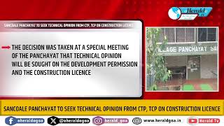 Sancoale Panchayat to seek technical opinion from CTP TCP on construction licence [upl. by Denni]