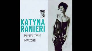 Katyna Ranieri  Impazzirei [upl. by Maribel]