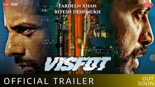 VISFOT Official trailer  Release update  Ritesh Deshmukh Fardeen khan visfot teaser trailer [upl. by Hainahpez749]