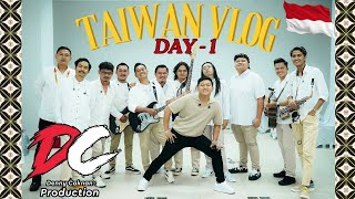 VLOG DAR DER DOR  TAIWAN VLOG DAY 1  DC MUSIK LO KIEHHHH [upl. by Nela785]