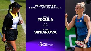 Jessica Pegula vs Katerina Siniakova  2024 Berlin Quarterfinal  WTA Match Highlights [upl. by Radnaskela]