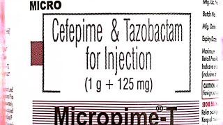 Micropime  T1g125mg Cefeprime and Tazobactam for injection [upl. by Dom784]