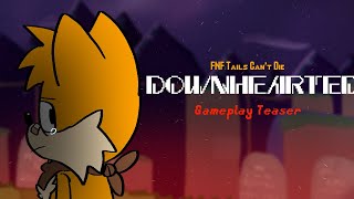 Downhearted Gameplay Teaser [upl. by Tacy747]