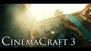 CinemaCraft 3 GLSL amp LB PhotoRealism 256x Minecraft [upl. by Abbate]