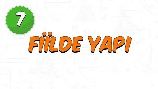 7 Sınıf Türkçe  Fiilde Yapı [upl. by Hanako]