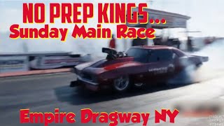 Street Outlaws No Prep Kings season 7 2024 race recap Empire Dragway NY 51924 race npk racer [upl. by Kenwee]