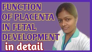 Function of placenta during pregnancy lecture in hindi  Placenta function in fetal development [upl. by Wolf724]