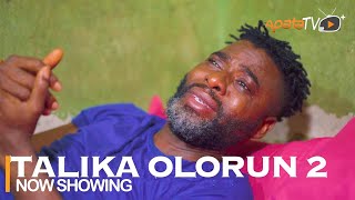 Talika Olorun 2 Latest Yoruba Movie 2022 Drama  Ibrahim Chatta  Ronke Odusanya [upl. by Cathrine]