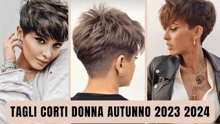 Tagli Corti Donna per L Autunno Inverno 2023 2024 [upl. by Odnesor521]