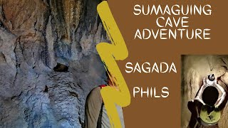 SUMAGUING CAVE ADVENTURE  SAGADA MOUNTAIN PROVINCE PHILS [upl. by Ellak]