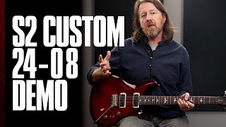 The S2 Custom 2408  Demo  PRS Guitars [upl. by Eceirahs]