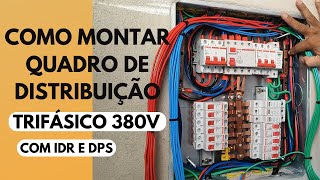 Como Montar Quadro de Distribuição Trifásico 380V com IDR e DPS [upl. by Eitnom175]