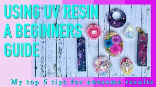 Using UV Resin A beginners Guide  Top 5 tips [upl. by Kim]