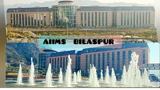 AIIMS Hospital Bilaspur Himachal Pradesh  AIIMS BILASPUR campus tour  AIIMS 2023 vlog [upl. by Loresz]