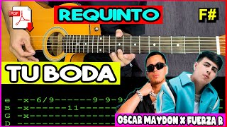 REQUINTO Tu Boda Oscar Maydon x Fuerza Regida TUTORIAL Guitarra [upl. by Linea]